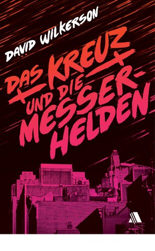 ﻿قهرمانان صلیب و چاقو: ترجمه: زورنو، هیلدگارد