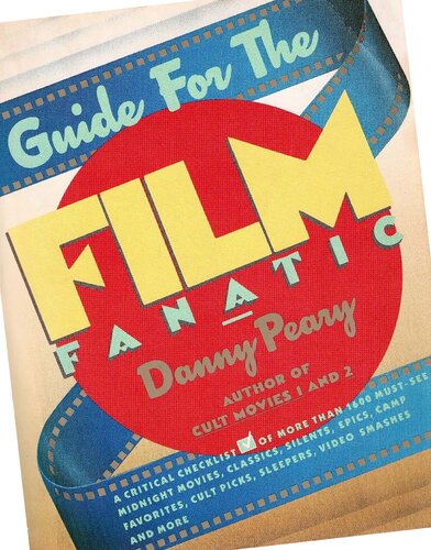 ﻿راهنمای فیلم متعصب: چک لیست انتقادی بیش از 1500 فیلم