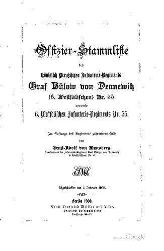 ﻿فهرست اصلی افسران هنگ پیاده نظام سلطنتی پروس Graf Bülow von Dennewitz (6th Westphalian) شماره 55، سابقاً هنگ 6 پیاده نظام وستفالن شماره 55