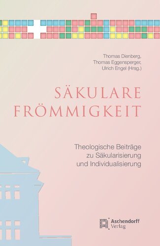 ﻿تقوای سکولار: کمک های الهیاتی به سکولاریزاسیون و فردی شدن