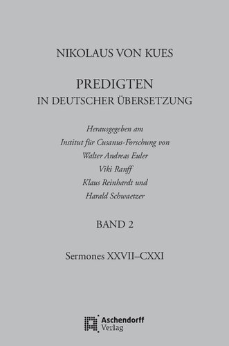﻿Nikolaus von Kues: موعظه ها در ترجمه آلمانی: دوره 2: موعظه xxvii-cxxi