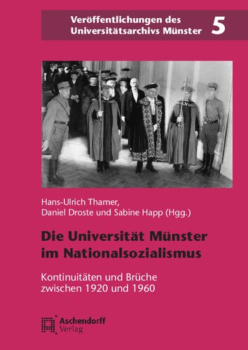 ﻿دانشگاه مونستر در دوران ناسیونال سوسیالیست: تداوم و گسست بین 1920 و 1960