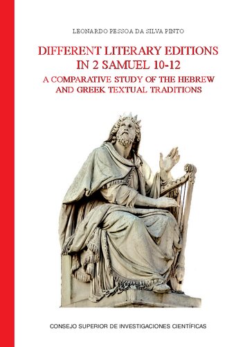 ﻿نسخه های ادبی مختلف در دوم سموئیل 10-12: مطالعه تطبیقی ​​سنت های متنی عبری و یونانی (Textos y Estudios Cardenal Cisneros)