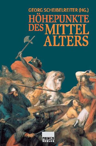 ﻿Höhepunkte des Mittelalters