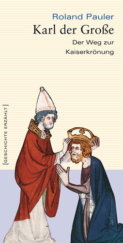 ﻿شارلمانی: مسیر تاجگذاری شاهنشاهی