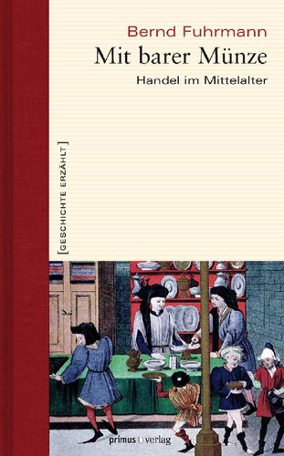 ﻿به ارزش اسمی: تجارت در قرون وسطی