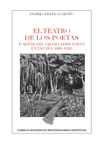 ﻿تئاتر شاعران: اشکال درام نمادین در اسپانیا (1890-1920): اشکال درام نمادین در اسپانیا (1890-1920)