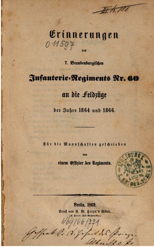 ﻿خاطرات هفتمین هنگ پیاده نظام براندنبورگ شماره 60 مبارزات 1864 و 1866