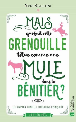 ﻿اما این قورباغه، سرسخت مثل قاطر، با قلم چه می کند؟