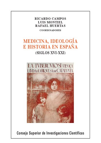 ﻿پزشکی، ایدئولوژی و تاریخ در اسپانیا (قرن 16-21)