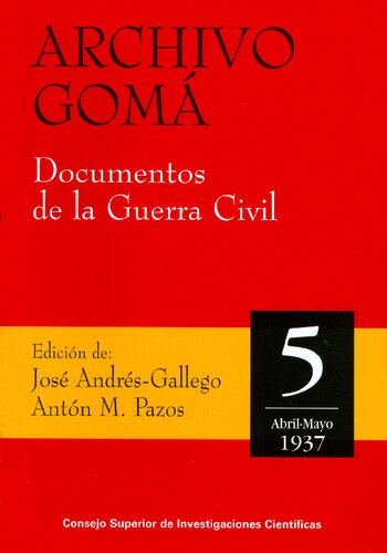 ﻿بایگانی گوما. اسناد جنگ داخلی جلد 5 (آوریل-مه 1937) (نسخه اسپانیایی)