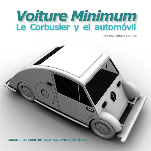 ﻿حداقل Voiture: Le Corbusier و ماشین