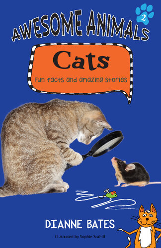 ﻿حیوانات عالی: گربه ها: حقایق سرگرم کننده و داستان های شگفت انگیز (حیوانات عالی)