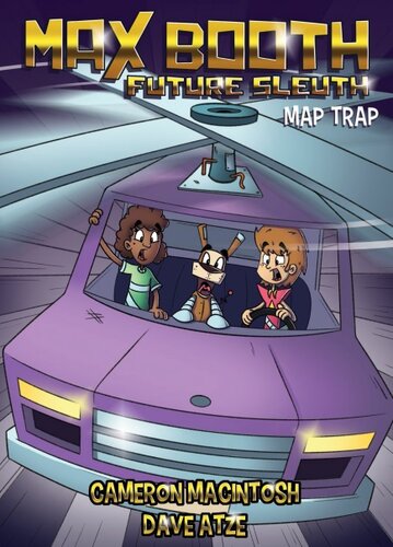 ﻿Max Booth Future Sleuth #6: Map Trap