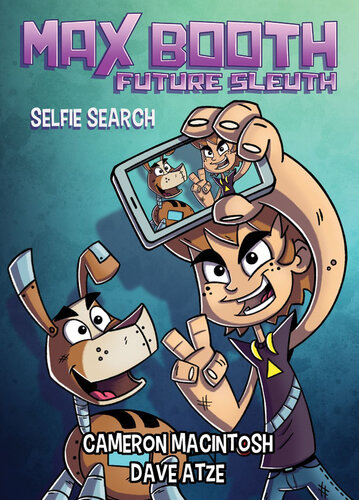 ﻿Max Booth Future Sleuth: Selfie Search