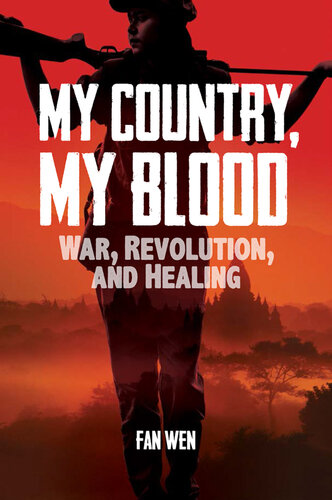﻿کشور من، خون من: جنگ، انقلاب، و شفا
