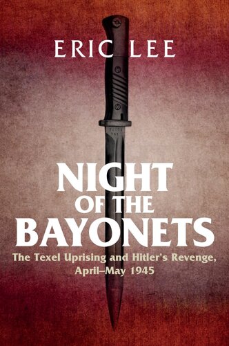 ﻿شب سرنیزه ها: قیام تکسل و انتقام هیتلر، آوریل-مه 1945