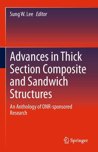 ﻿پیشرفت‌ها در ساختارهای کامپوزیت و ساندویچی با بخش ضخیم: مجموعه‌ای از تحقیقات تحت حمایت ONR