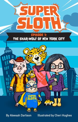 ﻿Super Sloth قسمت 1: The Shar-Wolf of New York City