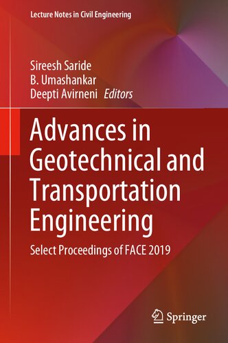 ﻿پیشرفت‌ها در مهندسی ژئوتکنیک و حمل‌ونقل: مجموعه مقالات FACE 2019 را انتخاب کنید (یادداشت‌های سخنرانی در مهندسی عمران، 71)