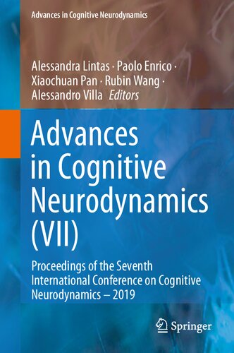 ﻿پیشرفت در نورودینامیک شناختی (VII): مجموعه مقالات هفتمین کنفرانس بین المللی نورودینامیک شناختی – 2019
