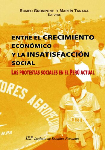 ﻿بین رشد اقتصادی و نارضایتی اجتماعی: اعتراضات اجتماعی در پرو امروزی