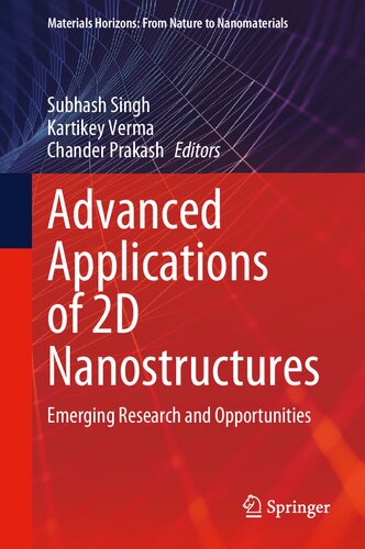 ﻿کاربردهای پیشرفته نانوساختارهای دوبعدی: تحقیقات و فرصت‌های نوظهور (افق مواد: از طبیعت تا نانومواد)