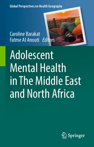 ﻿بهداشت روانی نوجوانان در خاورمیانه و شمال آفریقا (دیدگاه جهانی جغرافیای سلامت)
