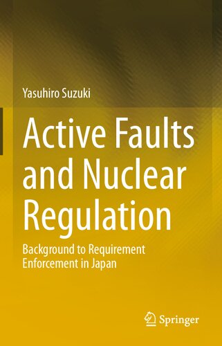 ﻿خطاهای فعال و مقررات هسته ای: پیشینه اجرای الزامات در ژاپن