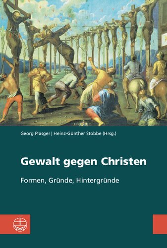 ﻿خشونت علیه مسیحیان: اشکال، دلایل، زمینه ها