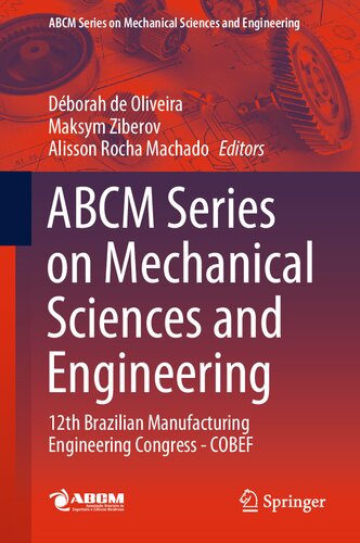 ﻿سری ABCM در علوم و مهندسی مکانیک: دوازدهمین کنگره مهندسی ساخت و ساز برزیل - COBEF (یادداشت های سخنرانی در مهندسی مکانیک)