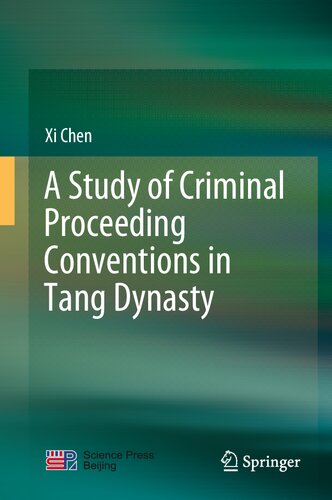 ﻿بررسی کنوانسیون های دادرسی کیفری در سلسله تانگ