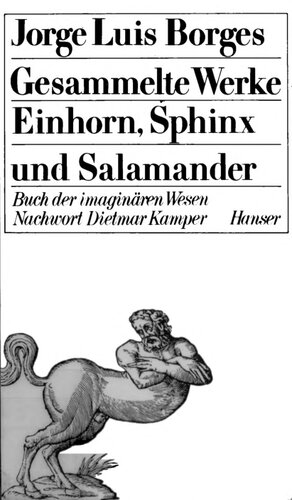 ﻿آثار جمع آوری شده 8: Einhorn ، Sphinx و Salamander