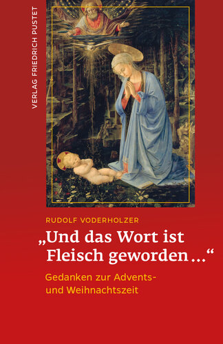 ﻿«و کلمه جسم شد...»: اندیشه هایی در ظهور و کریسمس