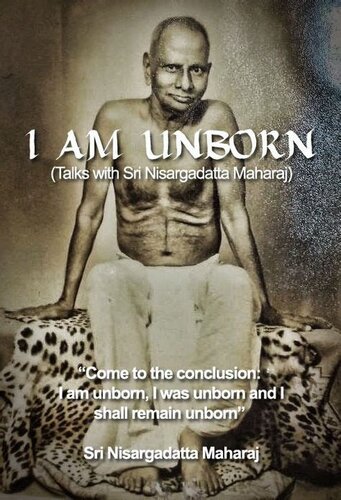 ﻿من متولد نشده ام. گفتگو با سری Nisargadatta Maharaj