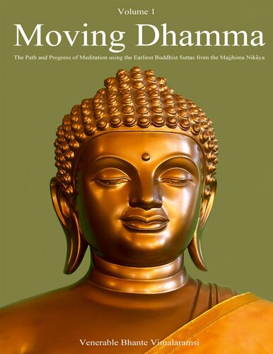 ﻿Moving Dhamma جلد 1