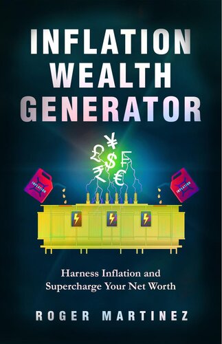 ﻿Inflation Wealth Generator Inflation را مهار کنید و ارزش خالص خود را اضافه کنید