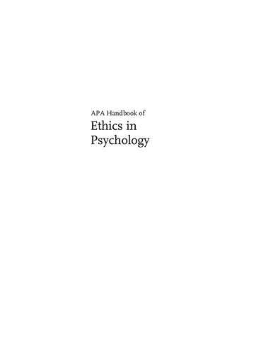 ﻿APA Handbook of Ethics in Psychology (مجموعه 2 جلدی): ج. 1. مبانی اخلاقی و مضامین مشترک - ج. 2. تمرین، آموزش و تحقیق