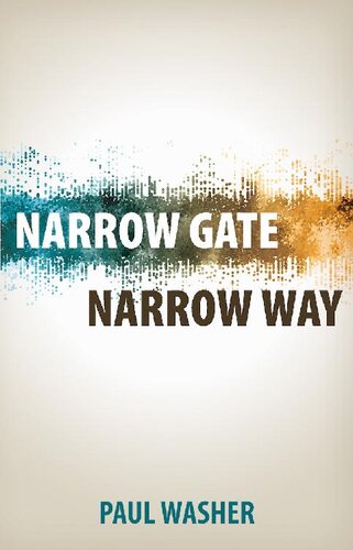 ﻿دروازه باریک، راه باریک