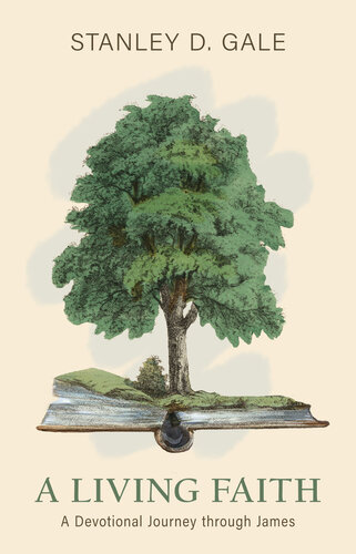 ﻿یک ایمان زنده: سفری عبادی از طریق جیمز