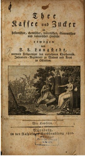 ﻿چای، قهوه و شکر از نظر تاریخی، شیمیایی، غذایی، اقتصادی و گیاه شناسی