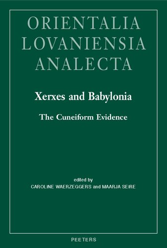 ﻿خشایارشا و بابل: شواهد خط میخی (Orientalia Lovaniensia Analecta)