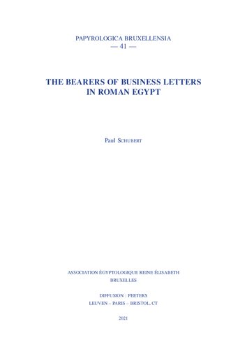 ﻿حاملان نامه های تجاری در مصر روم (Papyrologica Bruxellensia، 41)