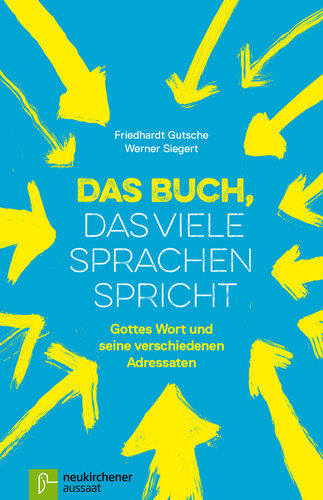 ﻿کتابی که به زبان های زیادی صحبت می کند: کلام خدا و مخاطبان مختلف آن