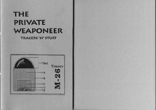 ﻿The Private Weaponeer: Tracers 