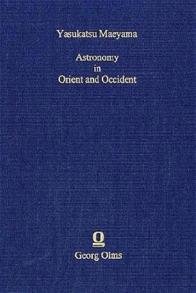 ﻿نجوم در شرق و Occident: مقالات منتخب در مورد تاریخ فرهنگی و علمی آن.