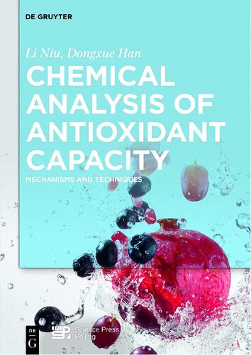 ﻿تجزیه و تحلیل شیمیایی ظرفیت آنتی اکسیدانی: مکانیسم ها و تکنیک ها