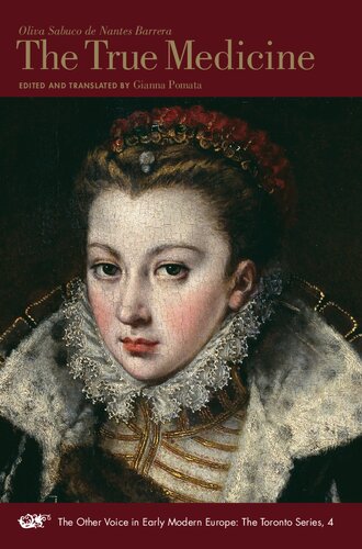﻿The True Medicine (جلد 4) (صدای دیگر در اوایل مدرن اروپا: سری تورنتو)