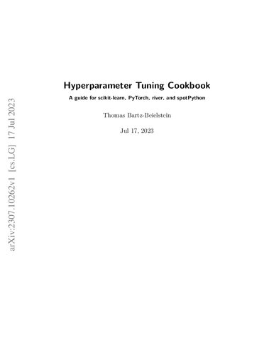 ﻿کتاب آشپزی تنظیم Hyperparameter: راهنمای scikit-learn، PyTorch، river و SpotPython