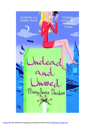 ﻿Undead and Unwed (ملکه بتسی، کتاب 1)
